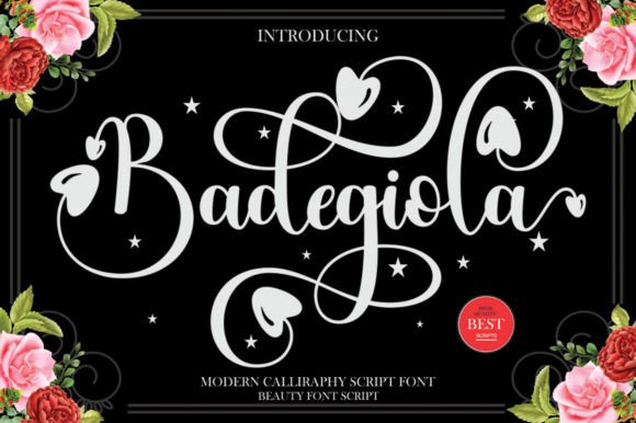 Badegiola: The Script Font for Campaigns That Speak