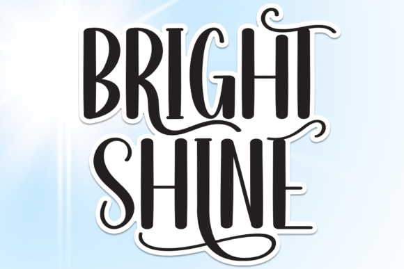 Bright Shine Font: A Friendly Typeface for Creative Branding