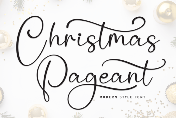 Christmas Pageant: The Campaign Font That Speaks With Warmth
