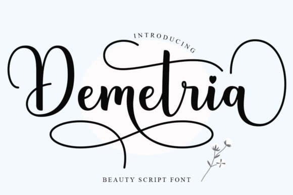 Demetria Font: Choosing a Delicate Script for Digital Branding
