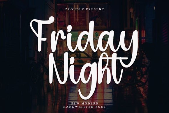 Friday Night: The Friendly Handwritten Font for Your Brand Story