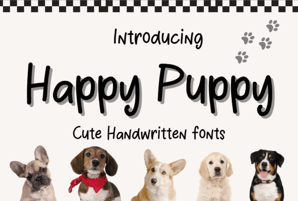 Happy Puppy Font: Adding Playful Clarity to Campaign Messages