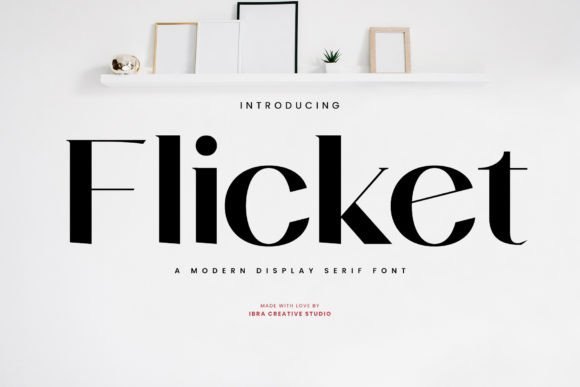 How the Flicket Font Can Elevate Your Brand