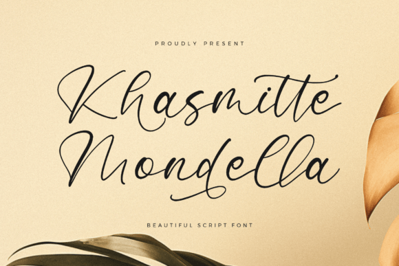 Khasmitte Mondella: A Script Font Built for Digital Branding