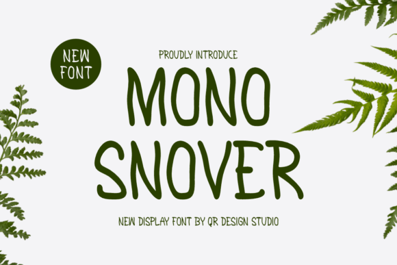 Mono Snover: A Handwritten Font for Engaging Campaigns