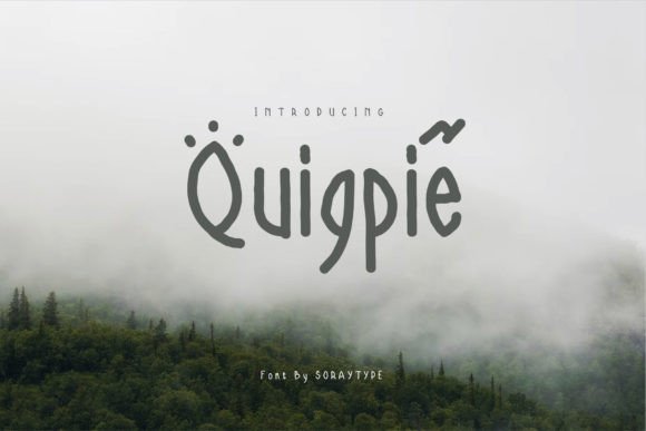 Quigpie: A Font That Brings a Friendly Touch to Your Business Branding