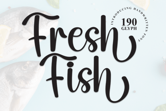 The Fresh Fish Font: A Timeless Script for Editorial Personality