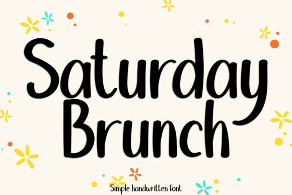 The Saturday Brunch Font: A Sweet Handwritten Typeface for Friendly Brands