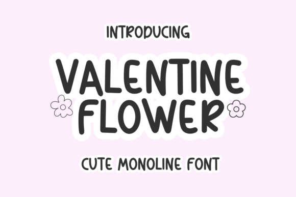 The Valentine Flower Font for Campaigns That Actually Feel Human